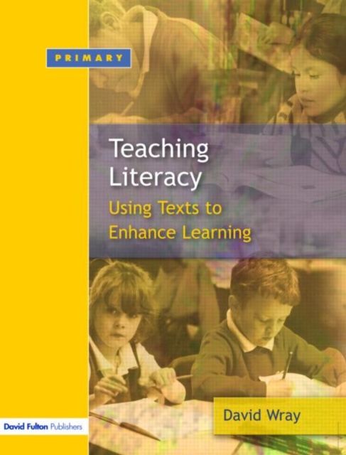 Teaching and Learning Literacy : Reading and Writing Texts for a Purpose