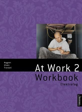 Forsidebilde av At work 2 : elektrofag : workbook