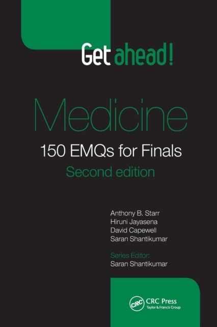Get ahead! Medicine : 150 EMQs for Finals, Second Edition