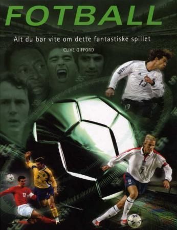 Fotball : alt du bør vite om dette fantastiske spillet