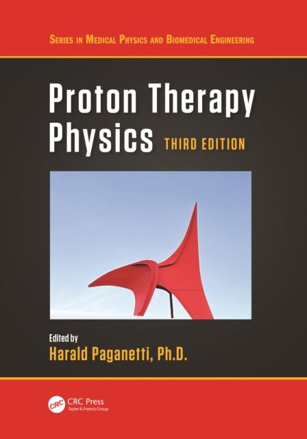 Proton Therapy Physics