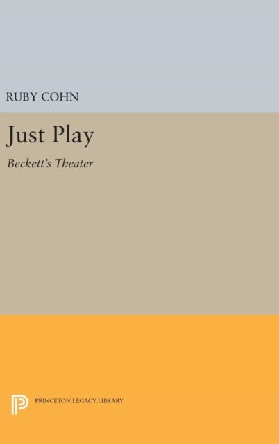 Just Play : Beckett's Theater