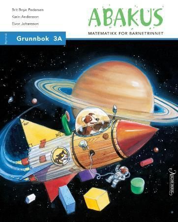 Abakus : grunnbok 3A : matematikk for barnetrinnet