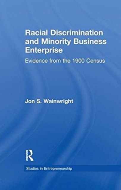 Racial Discrimination and Minority Business Enterprise : Evidence from the 1990 Census