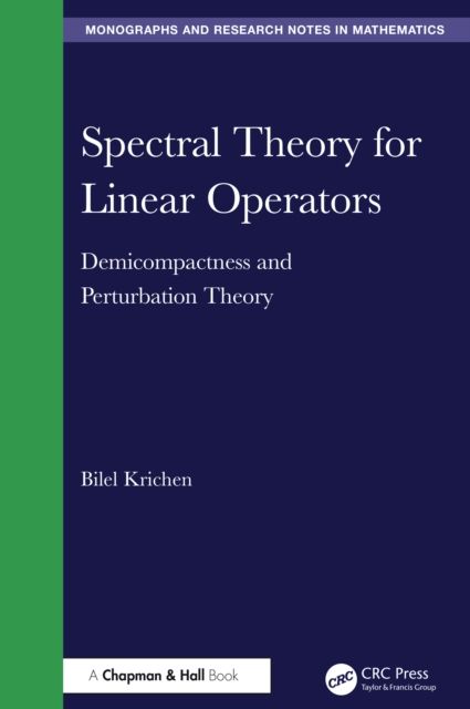 Forsidebilde av Spectral Theory for Linear Operators : Demicompactness and Perturbation Theory