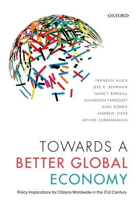 Towards a Better Global Economy : Policy Implications for Citizens Worldwide in the 21st Century