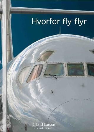 Forsidebilde av Hvorfor fly flyr