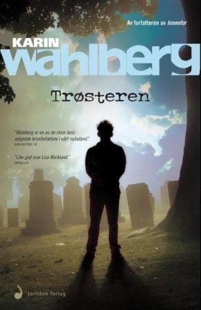 Trøsteren : kirminalroman