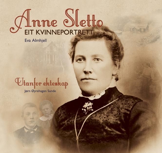 Anne Sletto : eit kvinneportrett