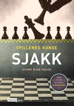 Forsidebilde av Spillenes konge : sjakk