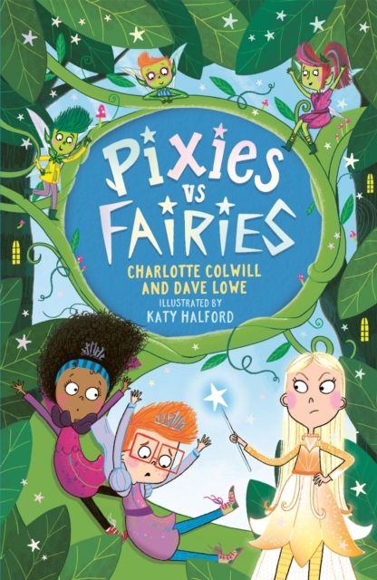 Pixies vs Fairies : Book 1
