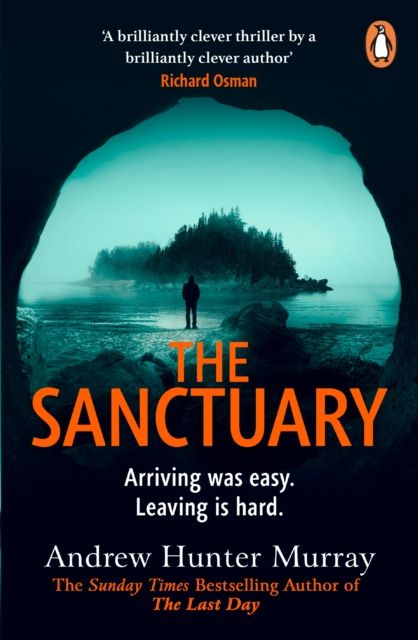 The Sanctuary : the gripping must-read thriller by the Sunday Times bestselling author