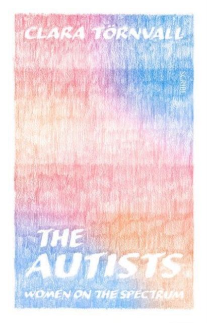 The autists : women on the spectrum
