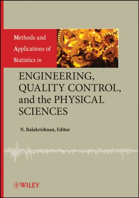 Forsidebilde av Methods and Applications of Statistics in Engineering, Quality Control, and the Physical Sciences