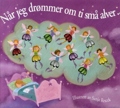 Når jeg drømmer om ti små alver-