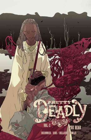 Pretty deadly