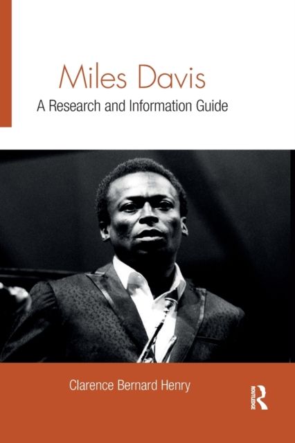 Miles Davis : A Research and Information Guide