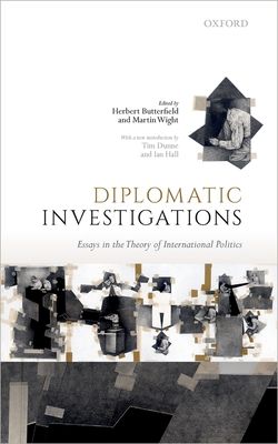 Diplomatic Investigations : Essays on the Theory of International Politics