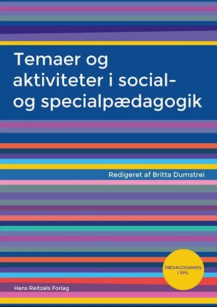Forsidebilde av Temaer og aktiviteter i social- og specialpædagogik