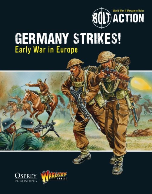 Bolt Action: Germany Strikes! : Early War in Europe