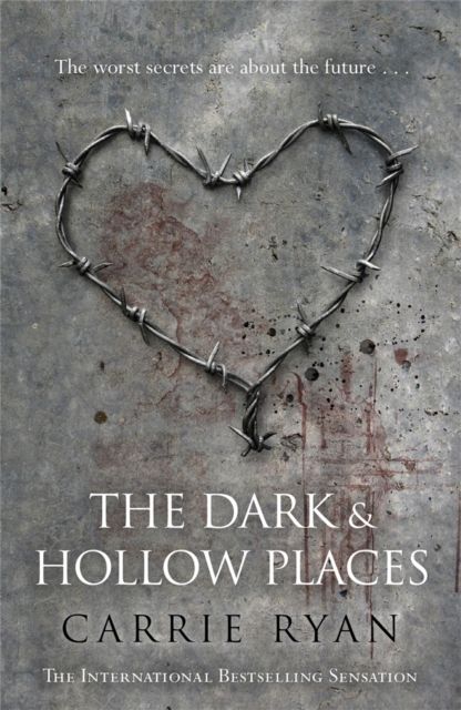 The dark and hollow places