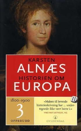 Historien om Europa. 3. Oppbrudd