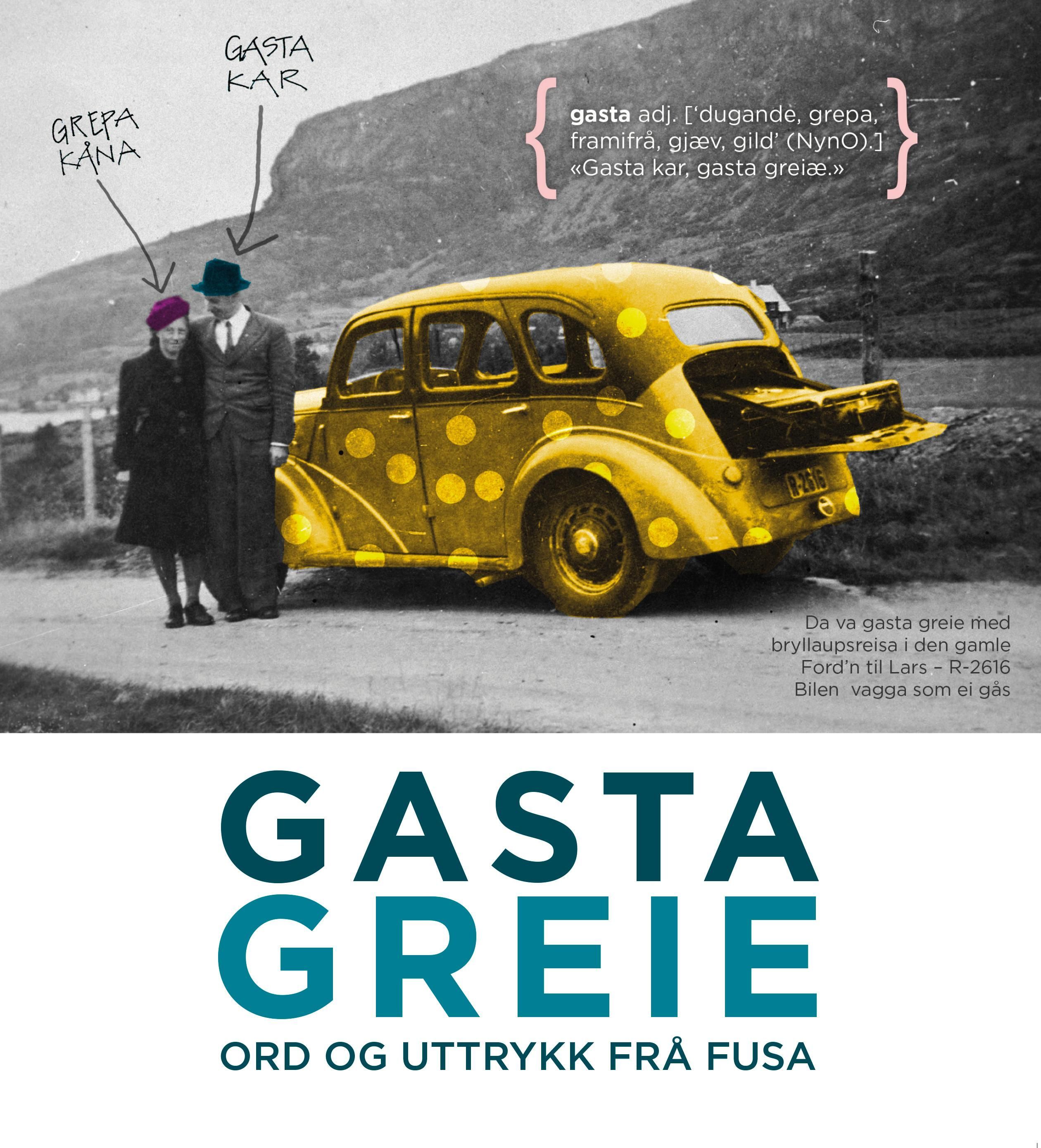 Gasta greie : ord og uttrykk frå Fusa