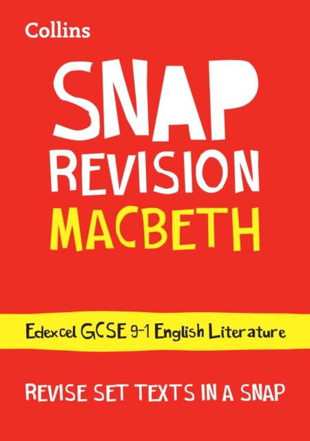 Macbeth: Edexcel GCSE 9-1 English Literature Text Guide : Ideal for the 2025 and 2026 Exams