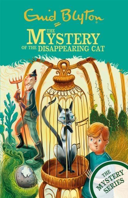 The Mystery Series: The Mystery of the Disappearing Cat : Book 2