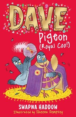 Dave Pigeon (Royal Coo!) : WORLD BOOK DAY 2023 AUTHOR