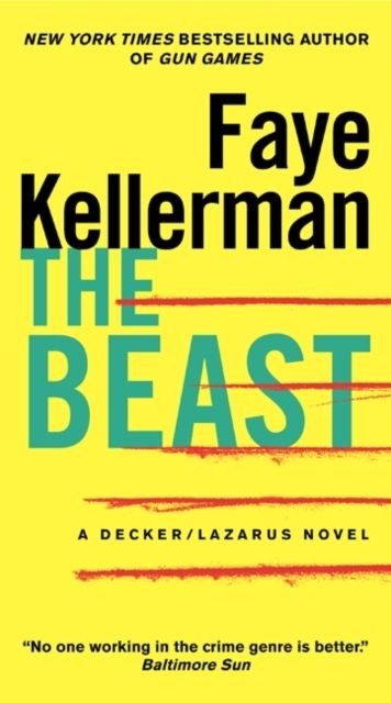 The Beast : A Decker/Lazarus Novel