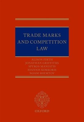 Trade Marks and Competition Law