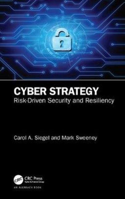 Forsidebilde av Cyber Strategy : Risk-Driven Security and Resiliency