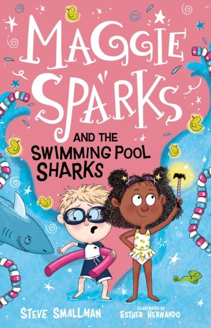 Maggie Sparks and the swimming pool sharks