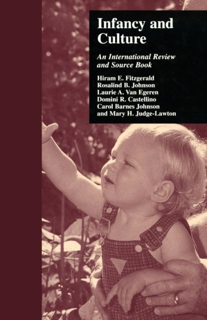 Infancy and Culture : An International Review and Source Book