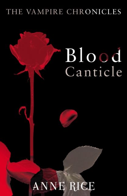 Blood canticle