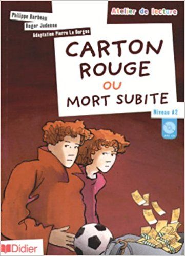 Carton rouge, ou Mort subite