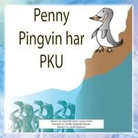 Penny Pingvin har PKU