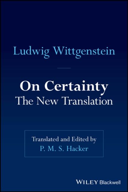 On Certainty : The New Translation
