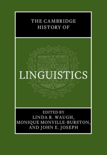 The Cambridge History of Linguistics