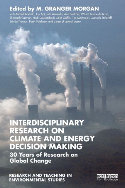 Interdisciplinary Research on Climate and Energy Decision Making : 30 Years of Research on Global Change