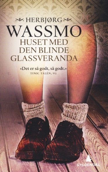 Huset med den blinde glassveranda : roman