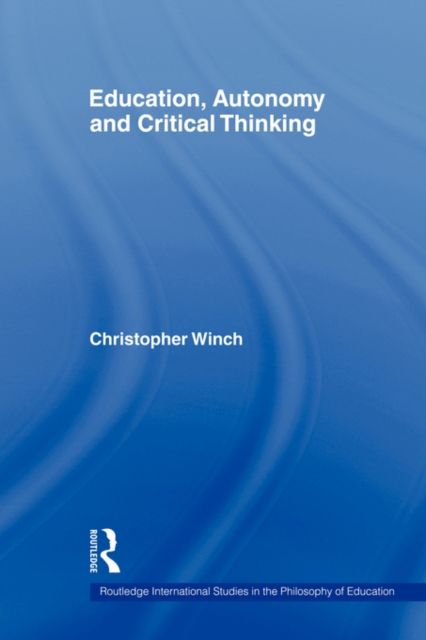 Education, Autonomy and Critical Thinking