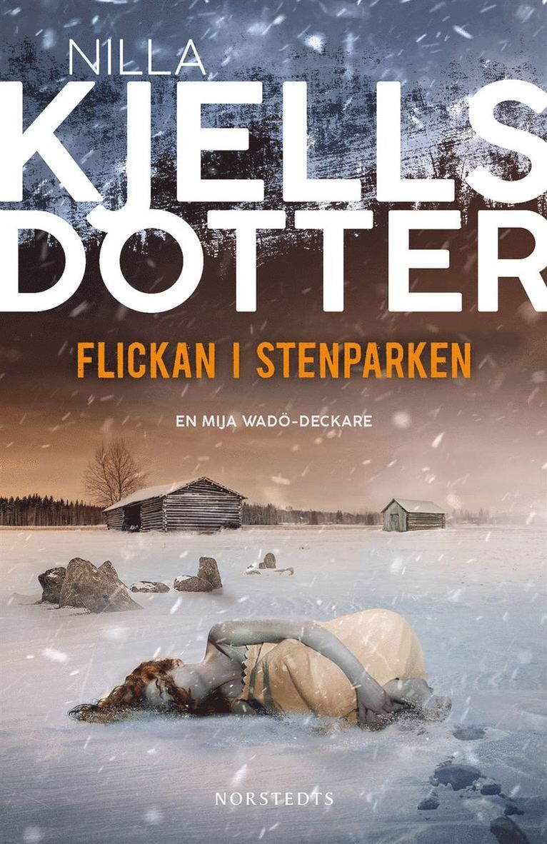 Flickan i stenparken : Nilla Kjellsdotter