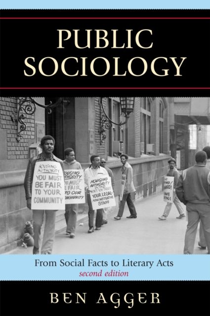 Public Sociology : From Social Facts to Literary Acts