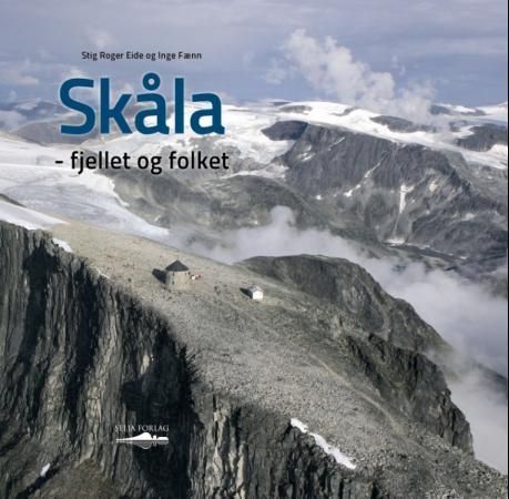 Skåla : fjellet og folket