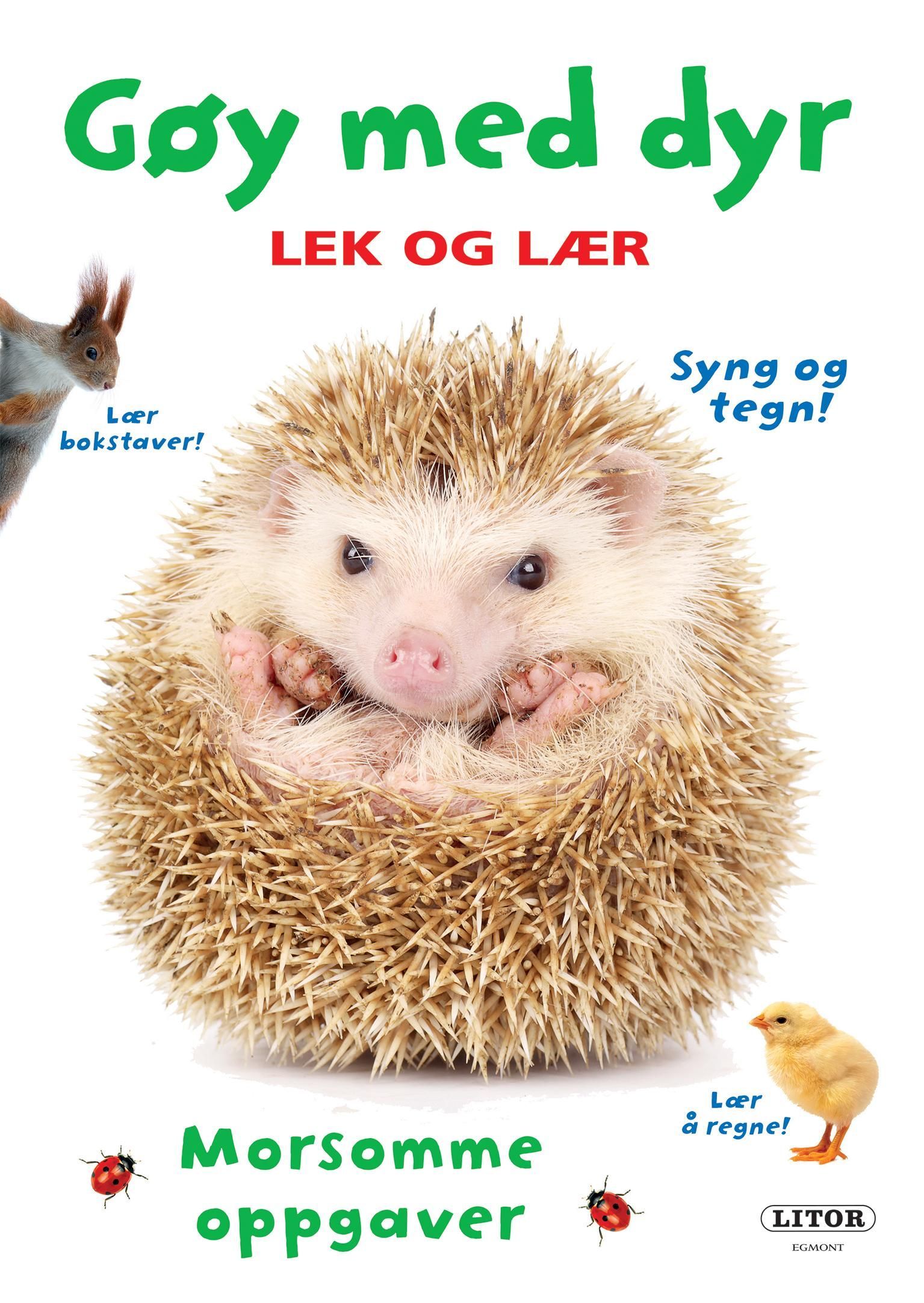 Gøy med dyr : lek og lær, morsomme oppgaver