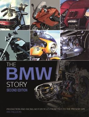 The BMW story : production and racing motorcycles from 1923 to the present day