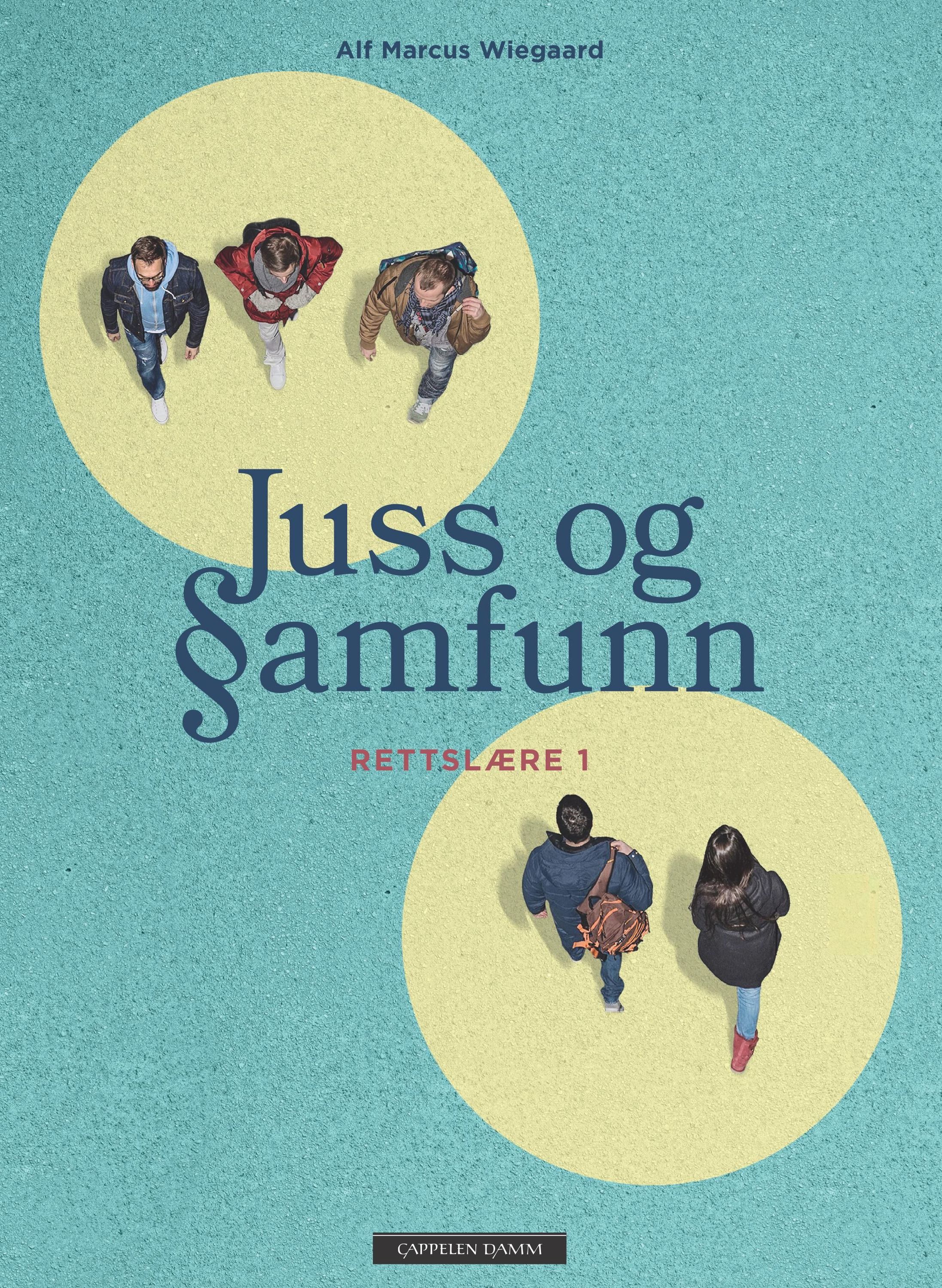 Juss og samfunn : rettslære 1