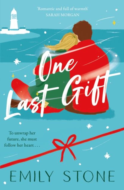 One Last Gift : The most heart-warming love and festive story of the Winter season